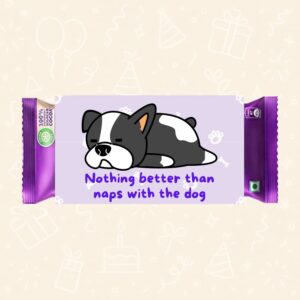 Nothing Better Than Naps with the Dog – Cute Dog-Themed Chocolate Wrapper