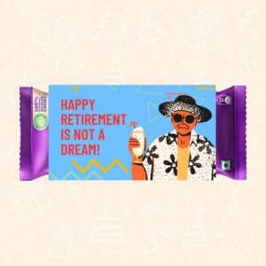 Happy Retirement Is Not a Dream! – Chocolate Wrapper for Retirees